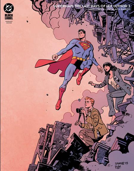 SUPERMAN THE LAST DAYS OF LEX LUTHOR #3 (OF 3) CVR B CHRIS SAMNEE VAR