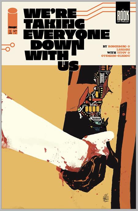 WERE TAKING EVERYONE DOWN WITH US #1 (OF 6) 2ND PRINT CVR A STEFANO LANDINI