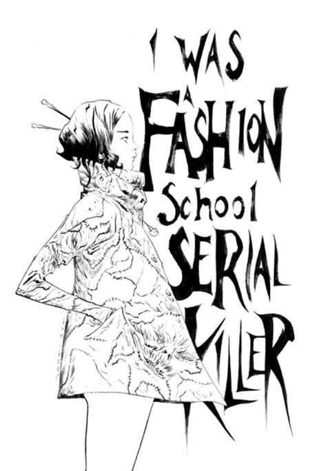 I WAS A FASHION SCHOOL SERIAL KILLER #1 (OF 5) 2ND PRINT