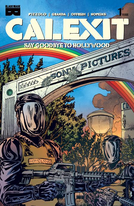 CALEXIT SAY GOODBYE TO HOLLYWOOD #1 (OF 3) CVR E INC 1:10 C GRANDA CULVER VAR