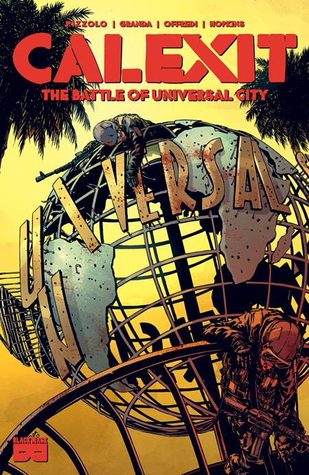 CALEXIT TP VOL 02 THE BATTLE OF UNIVERSAL CITY