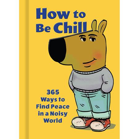 HOW TO BE CHILL HC