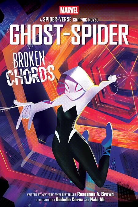 GHOST-SPIDER BROKEN CHORDS TP AN ORIGINAL SPIDER-GWEN GRAPHIC NOVEL
