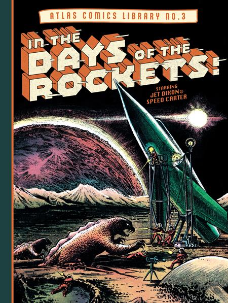 ATLAS COMICS LIBRARY NO 3 HC IN THE DAYS OF THE ROCKETS