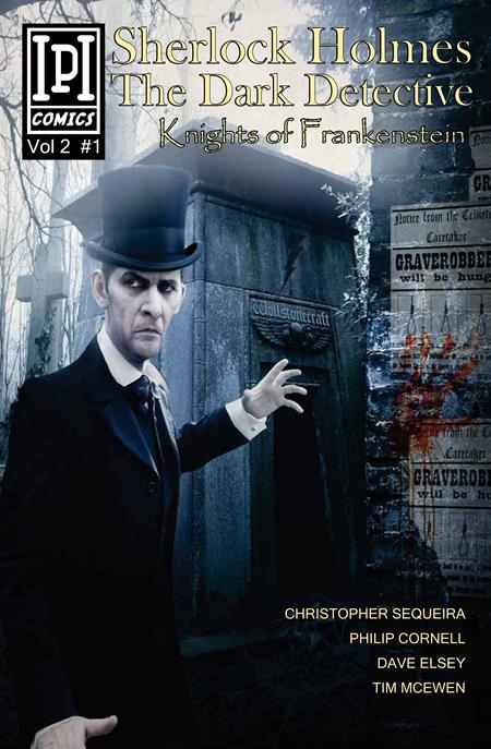 SHERLOCK HOLMES DARK DETECTIVE VOL 02 KNIGHTS OF FRANKENSTEIN #1 (OF 5)
