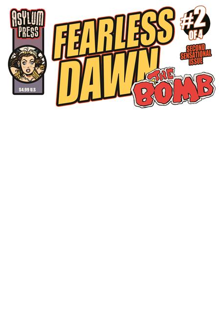 FEARLESS DAWN THE BOMB #2 (OF 5) CVR C STEVE MANNION SKETCH VAR