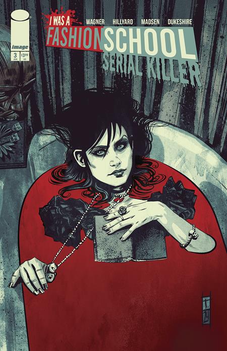 I WAS A FASHION SCHOOL SERIAL KILLER #3 (OF 5) CVR C INC 1:10 TOMM COKER TUB FULL OF DEATH VAR