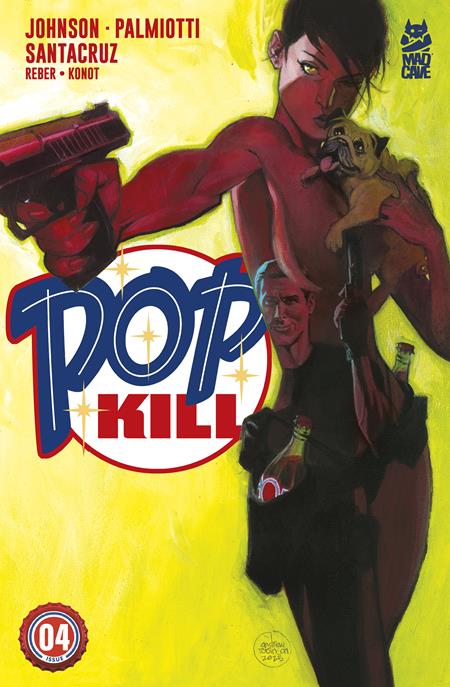 POP KILL #4 (OF 4) CVR B ANDREW ROBINSON VAR