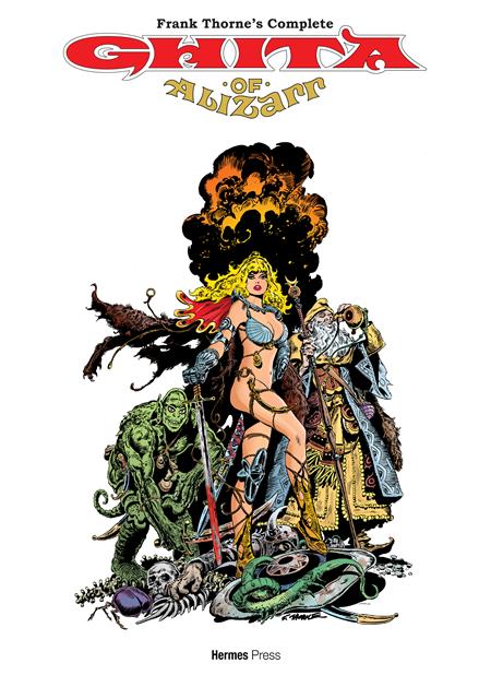 FRANK THORNE LIBRARY HC FRANK THORNES COMPLETE GHITA OF ALIZARR EXPANDED EDITION