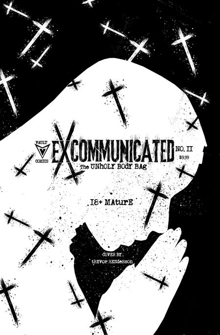 EXCOMMUNICATED #2 CVR F TREVOR HEMDERSON EXTREME UNHOLY BLACK BAG
