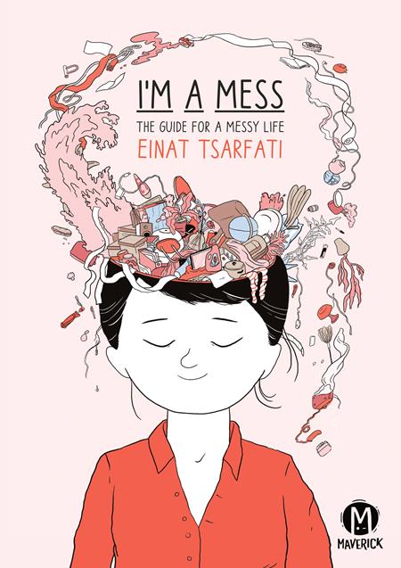 IM A MESS THE GUIDE FOR A MESSY LIFE TP