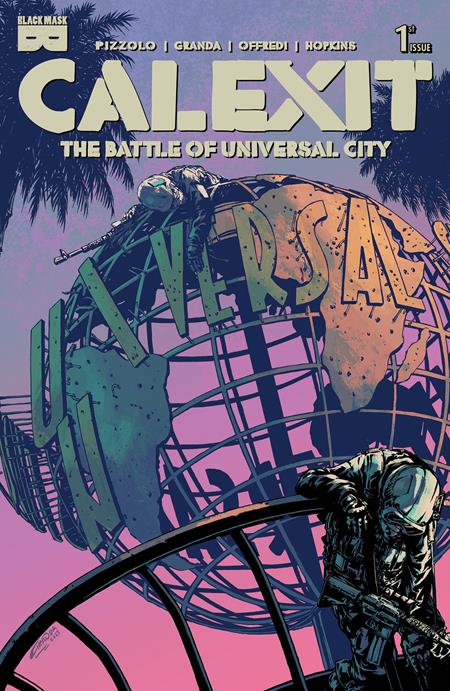 CALEXIT THE BATTLE OF UNIVERSAL CITY #1 (OF 3) CVR B C GRANDA TWILIGHT VAR