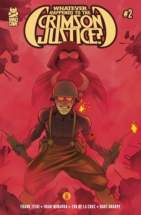 WHATEVER HAPPENED TO THE CRIMSON JUSTICE #2 (OF 5)