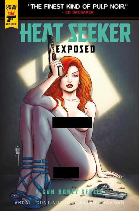 HEAT SEEKER EXPOSED A GUN HONEY SERIES #2 (OF 4) CVR C BRAO NUDE POLYBAGGED VAR