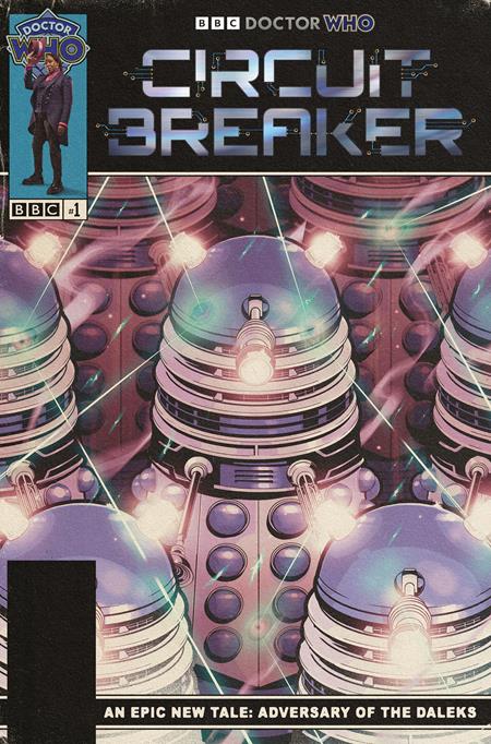 DOCTOR WHO CIRCUIT BREAKER #1 (OF 2) CVR D FLOPS TAKEOVER CARDSTOCK VAR