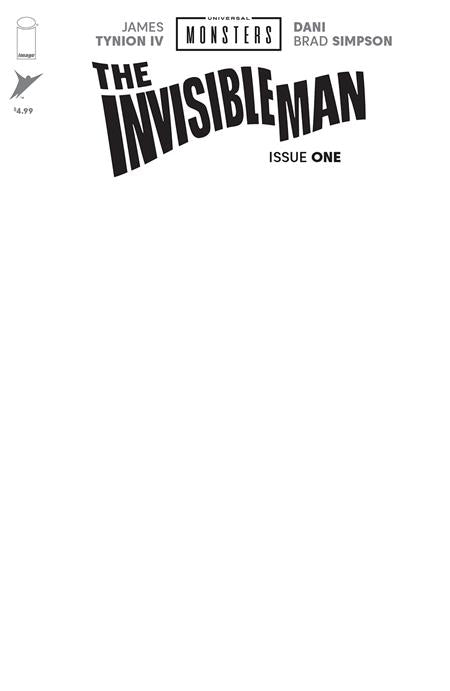 UNIVERSAL MONSTERS THE INVISIBLE MAN #1 (OF 4) CVR H BLANK SKETCH VAR