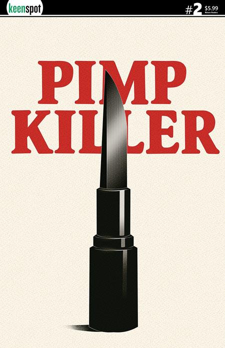 PIMP KILLER #2 (OF 2) CVR B VINTAGE CARTOON LIPSTICK SWITCHBLADE VAR