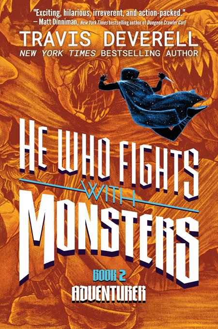HE WHO FIGHTS WITH MONSTERS NOVEL HC VOL 02