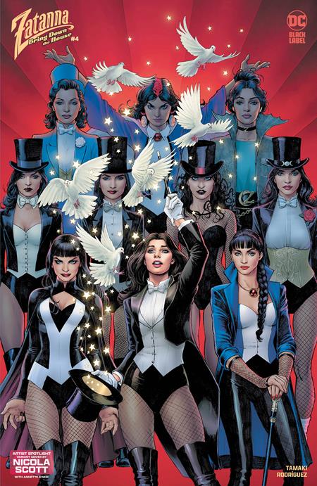 ZATANNA BRING DOWN THE HOUSE #4 (OF 5) CVR D NICOLA SCOTT ARTIST SPOTLIGHT VAR