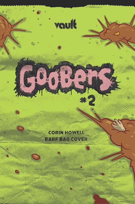 GOOBERS #2 (OF 3) CVR E CORIN HOWELL BARF BAG VAR