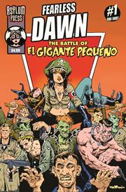 FEARLESS DAWN THE BATTLE OF EL GIGANTE PEQUENO (ONE-SHOT) CVR B STEVE MANNION HELGAS CREW VAR