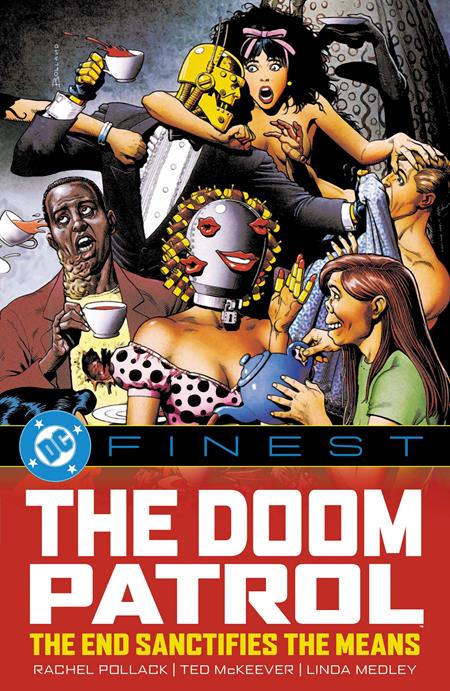 DC FINEST DOOM PATROL THE END SANCTIFIES THE MEANS TP