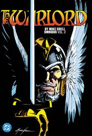 WARLORD BY MIKE GRELL OMNIBUS HC VOL 02