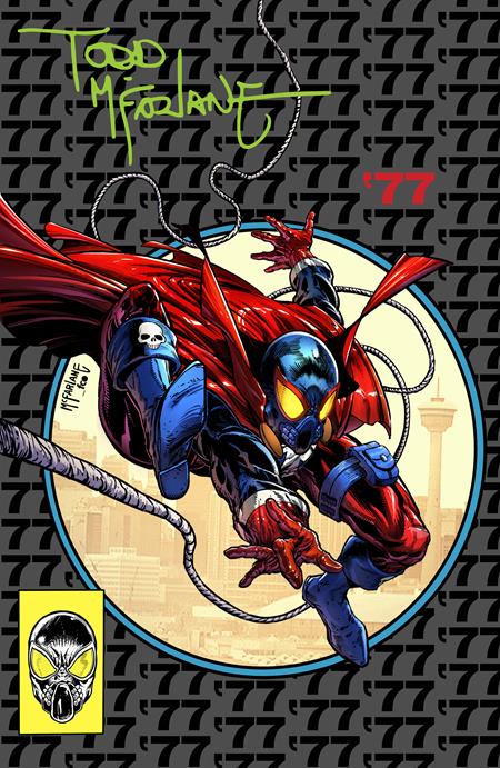 SPAWN 77 #1 (OF 3) CVR I INC 1:250 TODD MCFARLANE SIGNED FOIL VAR