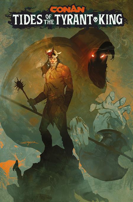 CONAN THE BARBARIAN TIDES OF THE TYRANT KING #1 (OF 4) CVR E STUART SAYGER VAR