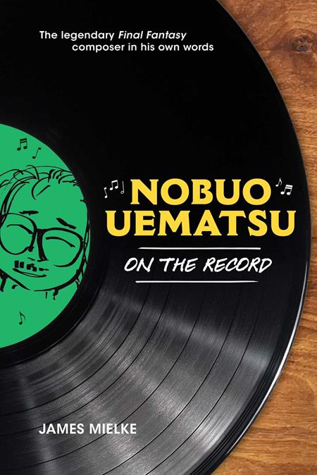 NOBUO UEMATSU ON THE RECORD PROSE HC