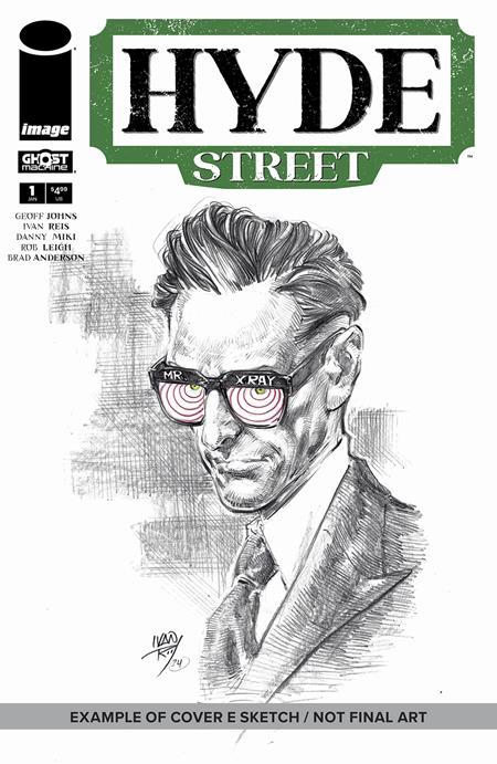 HYDE STREET #1 CVR E INC 1:1000 IVAN REIS ORIGINAL ART CONVENTION SKETCH COVER VAR (LIMIT ONE PER STORE)