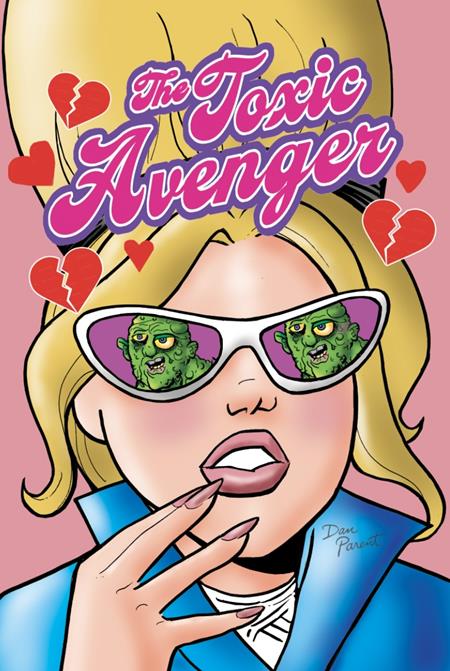 TOXIC AVENGER COMICS #4 CVR B 3 COPY DAN PARENT VAR
