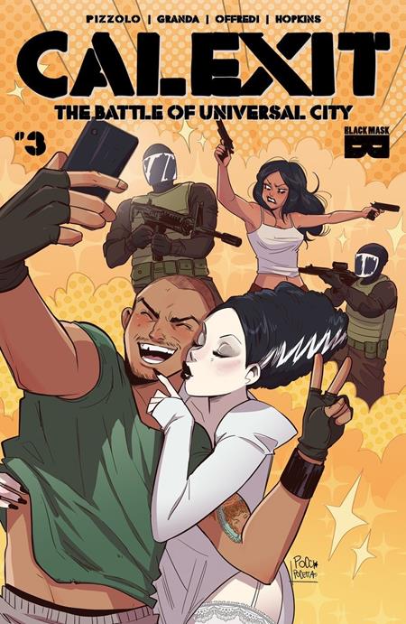 CALEXIT THE BATTLE OF UNIVERSAL CITY #3 (OF 3) CVR B INC 1:3 ELISA POCETTA VAR