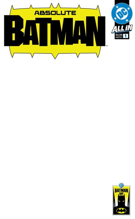BATMAN DAY 2025 - ABSOLUTE BATMAN #1 CVR C BLANK VAR