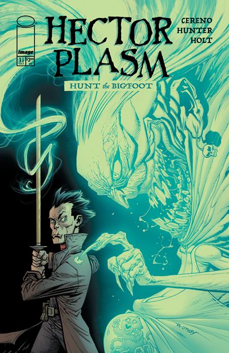 HECTOR PLASM HUNT THE BIGFOOT #1 (OF 3) CVR F INC 1:50 RYAN OTTLEY GREEN ECTO FOIL VAR