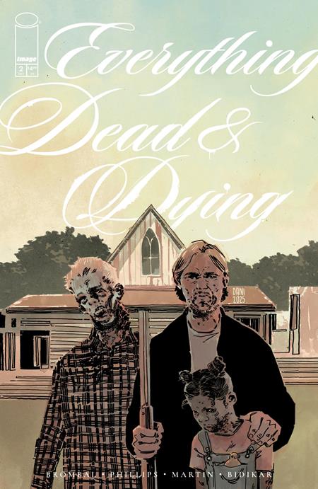 EVERYTHING DEAD & DYING #2 (OF 5) CVR C INC 1:10 DANI VAR