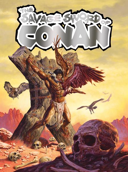 SAVAGE SWORD OF CONAN #8 CVR D SDCC EXCLUSIVE JOE JUSKO FOIL TRADE VAR Limited to 700 copies Allocations May Occur.