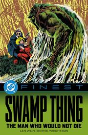 DC FINEST SWAMP THING THE MAN WHO WOULD NOT DIE TP