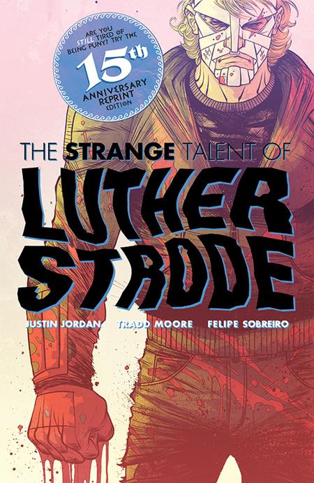 LUTHER STRODE #1 ANNIVERSARY EDITION CVR D INC 1:50 NICK DRAGOTTA VAR