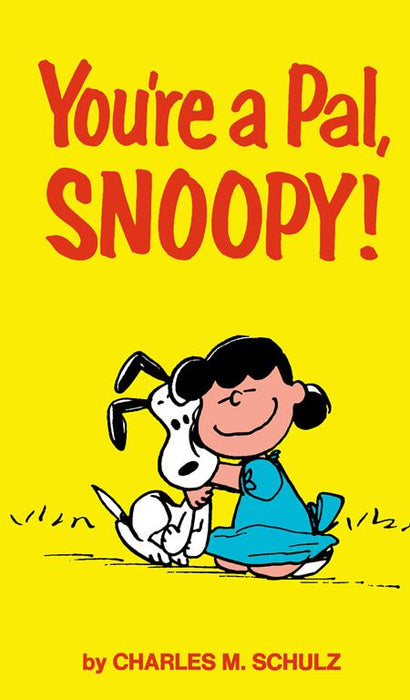 PEANUTS YOU'RE A PAL SNOOPY TP