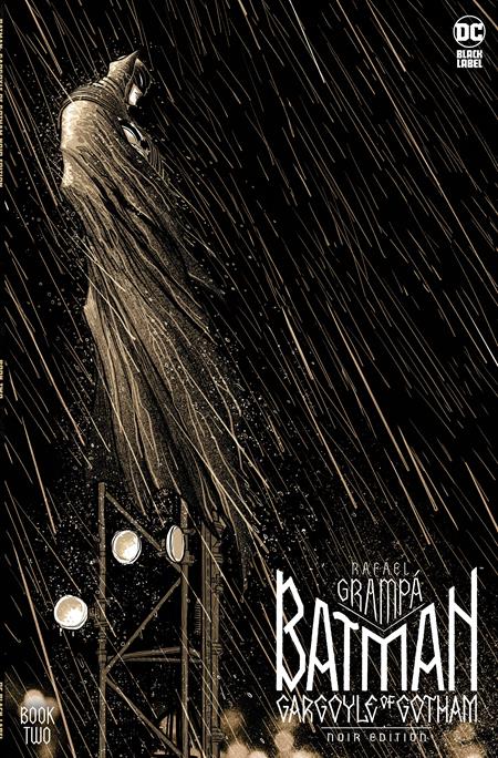 BATMAN GARGOYLE OF GOTHAM NOIR EDITION #2