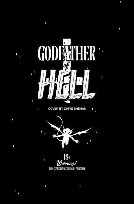 GODFATHER OF HELL #2 (OF 4) CVR E CHRIS SHEHAN BLACK BAG VAR