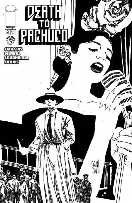 DEATH TO PACHUCO #2 (OF 5) CVR F INC 1:10 DANI B&W VAR
