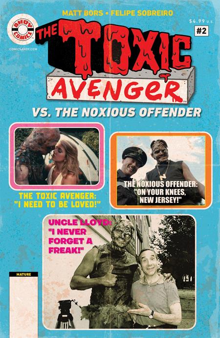 TOXIC AVENGER VS THE NOXIOUS OFFENDER #2 (OF 5) CVR C 5 COPY TROMA PHOTO VAR