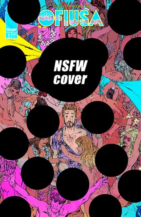 OFIUSA #3 (OF 6) CVR E GUILLEM MARCH NSFW POLYBAGGED VAR