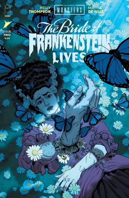 UNIVERSAL MONSTERS THE BRIDE OF FRANKENSTEIN LIVES #2 (OF 4) CVR A MATTIA DE IULIS