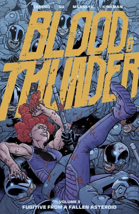 BLOOD and THUNDER TP VOL 03 EJ SU & DEE CUNNIFFE CVR