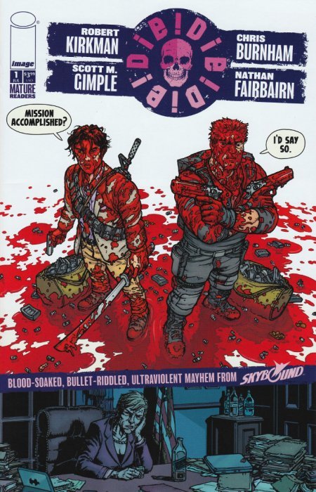 Die! Die! Die! (2018) #1 ("Mission Accomplished" Cover)