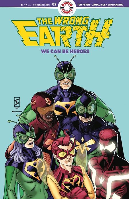 WRONG EARTH WE COULD BE HEROES #2 (OF 2)