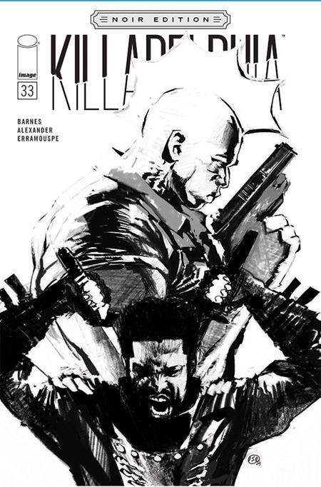 KILLADELPHIA #33 CVR C JASON SHAWN ALEXANDER NOIR EDITION VAR
